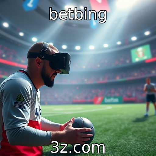 betbing : Transformação da experiência de jogo com realidade virtual