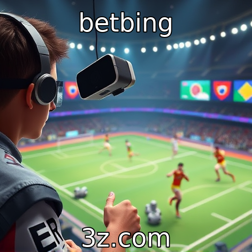 betbing | Como a realidade virtual está mudando a indústria